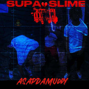 SUPA SLIME (Explicit)