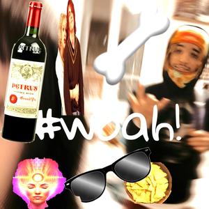 #woah freestyle (Explicit)