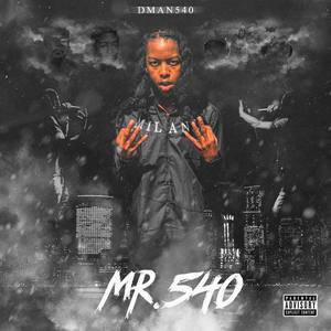 Mr. 540 (Explicit)