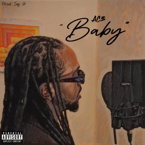 Baby (feat. Sey G) [Explicit]