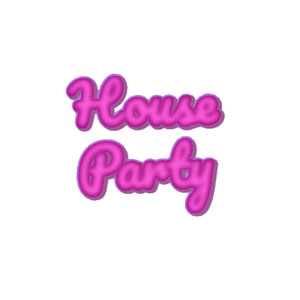 House Party