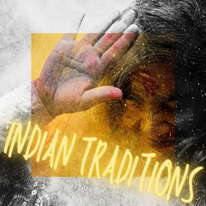 Indian Traditions