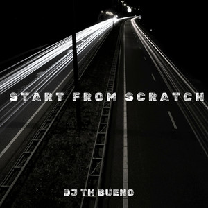 Start From Scratch