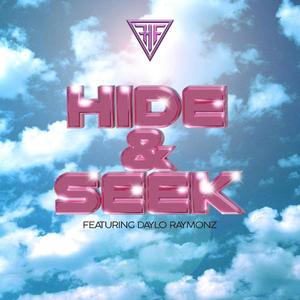 Hide and Seek (feat. Daylo Raymonz & Shvdy Rollins) [Explicit]