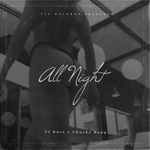 All Night (Explicit)
