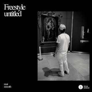 Freestyle Untitled (Explicit)