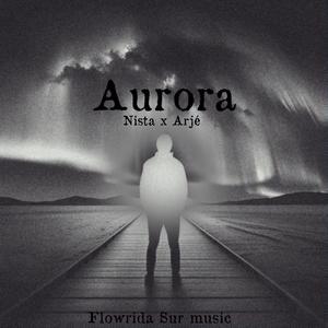 Aurora (feat. Arjé) (Explicit)
