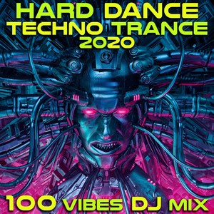 Electric Vibes (Hard Dance Techno Trance 2020 DJ Mixed)