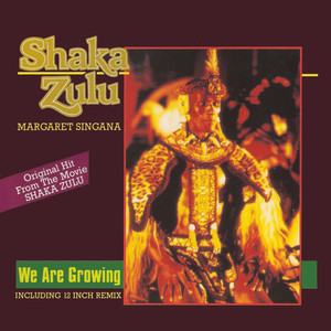 We Are Growing (Theme from Shaka Zulu)