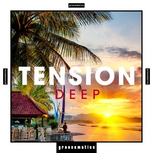 Tension: Deep, Vol. 5