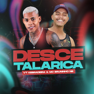 Desce Talarica (Explicit)