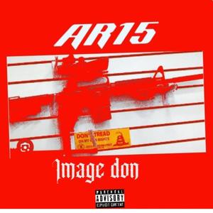 AR 15 (Explicit Version|Explicit)