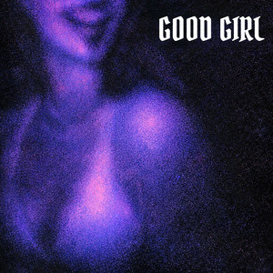 Good Girl