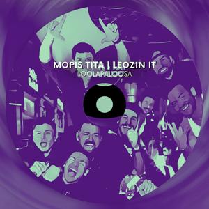 Loolapaloosa (feat. MC Leozin IT) (Explicit)