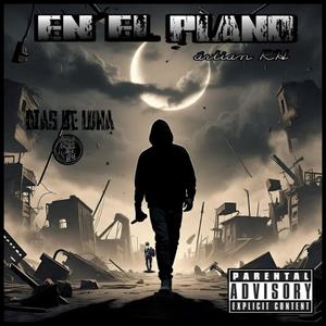 En El Plano (Explicit)