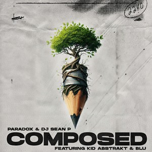 Composed (Acappella) [feat. Kid Abstrakt & Blu]