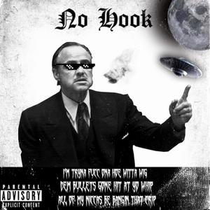 No Hook (feat. Lil Killa & Lil Tier) (Explicit)