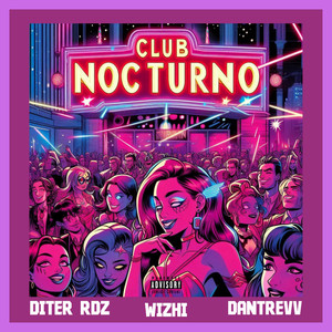 Club Nocturno (Explicit)