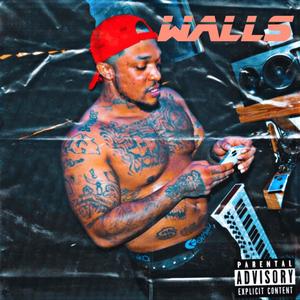 Walls (Explicit)