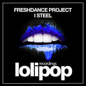 I Steel (Original Mix)