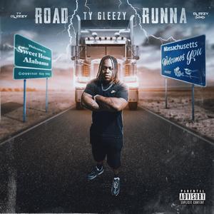 Road Runna (Explicit)