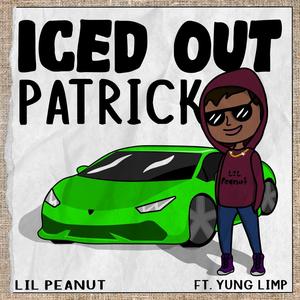 Iced Out Patrick(feat. Yung Limp)
