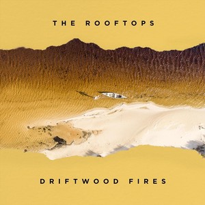 Driftwood Fires