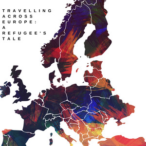 Travelling across Europe: A Refugee's Tale