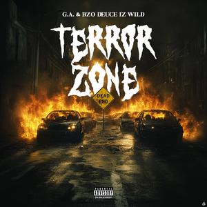 TERROR ZONE (Explicit)
