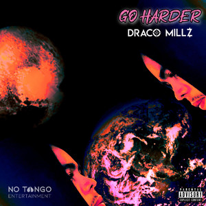 Go Harder (Explicit)