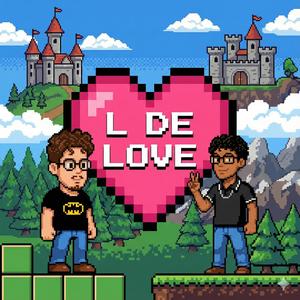 L DE LOVE (feat. Drope) (Explicit)