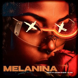 Melanina (Explicit)