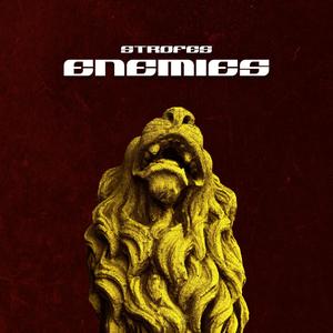 Enemies (feat. Dazed & 808Zaddy) [Explicit]