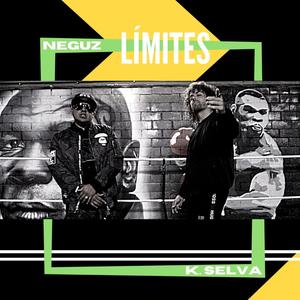Limites(feat. Kike Selva) (Explicit)