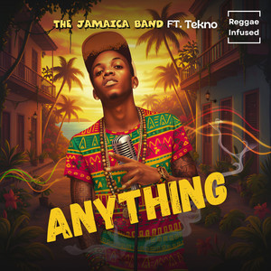 Anything (Reggae Infused)