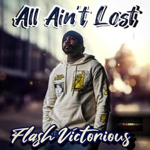 All Ain't Lost (feat. Bloudini)