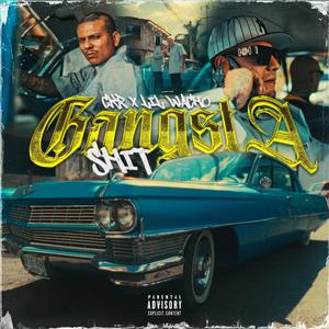 GANGSTA **** (Explicit)
