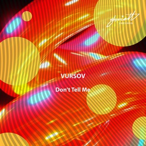 Don't Tell Me (Extended Mix)
