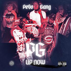 PG Up Now (Explicit)