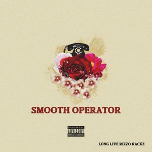 Smooth Operator (Explicit)