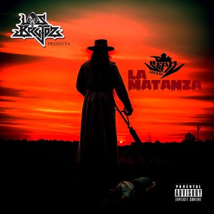 La Matanza EP (Explicit)