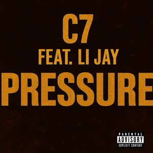 Pressure (feat. Li Jay) (Explicit)
