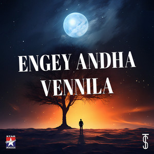 Engey Andha Vennila (COVER版)