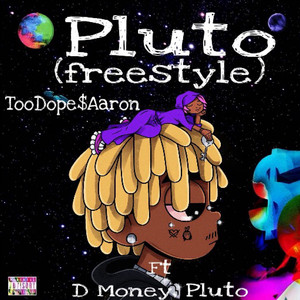 Pluto (Freestyle) (Explicit)