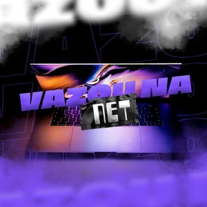 Vazou Na Net (Explicit)