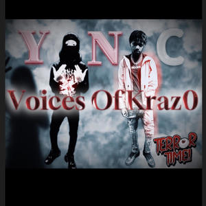 Voices Of Kraz0 (Explicit)