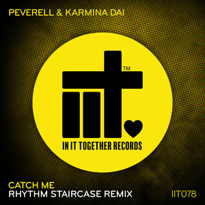Catch Me (Rhythm Staircase Extended Remix)