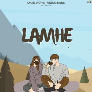 Lamhe (feat. Vipin Lyricist)