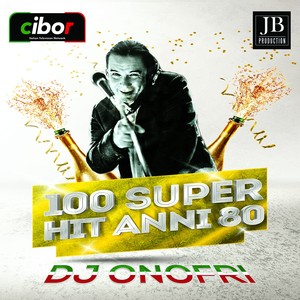 DJ Onofri 100 Super Hits 80