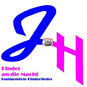 Kinder an die Macht - Buntgemixte Kinderlieder